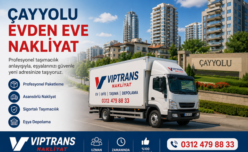Çayyolu evden eve nakliyat hizmeti sunan Viptrans Nakliyat kamyonu ile profesyonel ve sigortalı taşımacılık