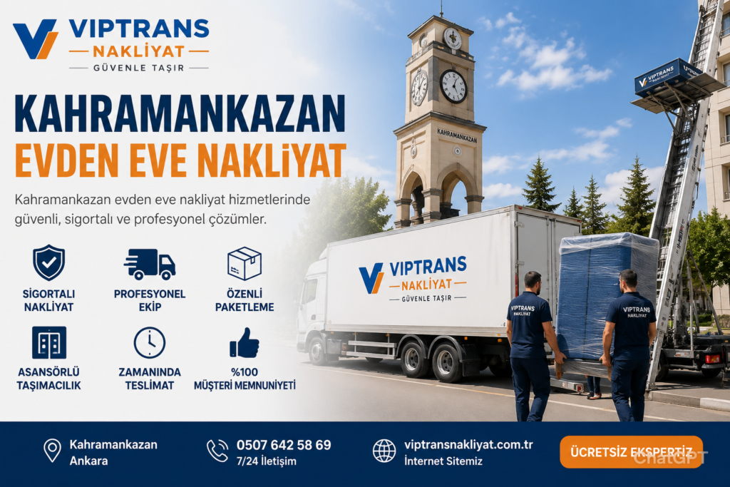 Kahramankazan evden eve nakliyat hizmetinde profesyonel taşıma ekibi ve modern nakliye aracı