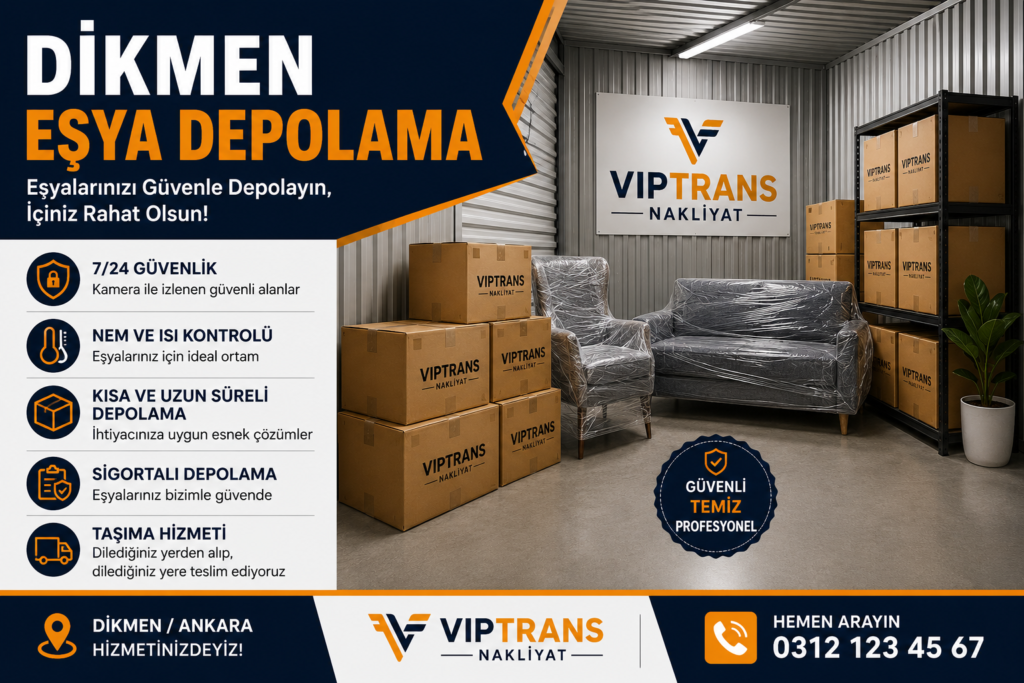Dikmen eşya depolama hizmetleri